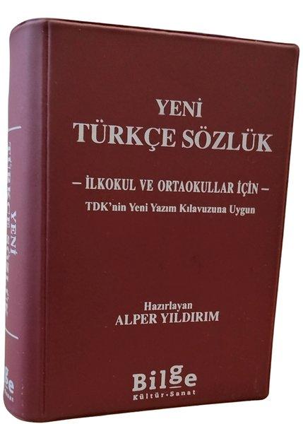 Yeni Türkçe Sözlük - İlkokul ve Ortaokullar İçin - TDK'nin Yeni Yazım Kılavuzuna Uygun | Bilge Kültür Sanat (İnce Kapak)  - Resim 1