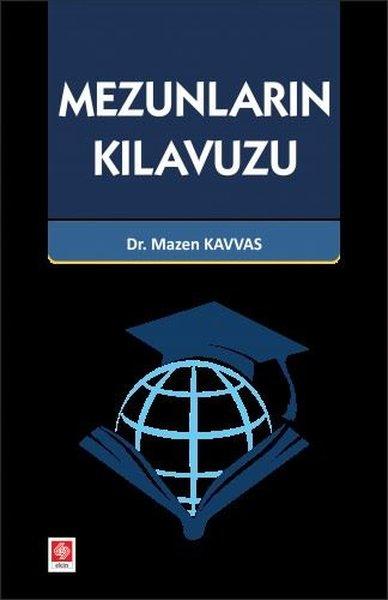 Mezunlarun Kılavuzu | Ekin Basım Yayın (İnce Kapak)  - Resim 1