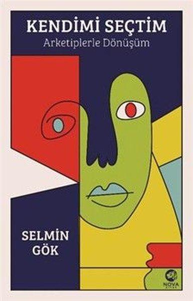 Kendimi Seçtim: Arketiplerle Dönüşüm | Nova Kitap (İnce Kapak)  - Resim 1