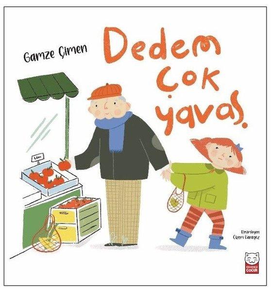 Dedem Çok Yavaş | Kırmızı Kedi (İnce Kapak)  - Resim 1