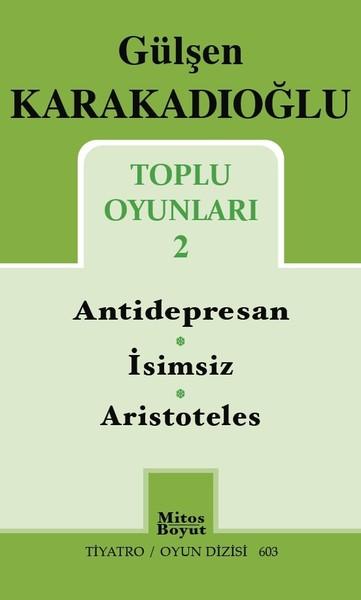 Gülşen Karakadıoğlu Toplu Oyunları 2 | Mitos Boyut Yayınları (İnce Kapak)  - Resim 1