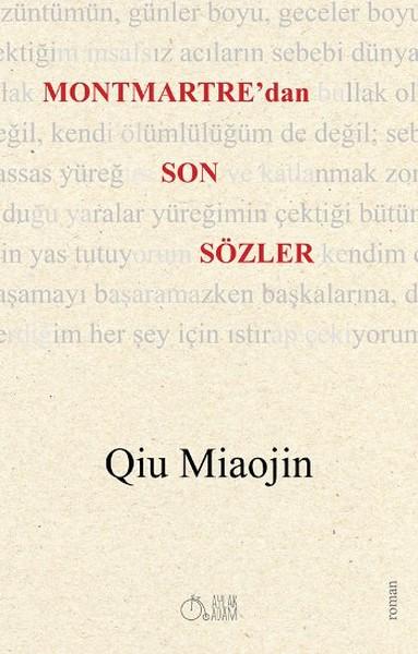 Montmartre'dan Son Sözler | Aylak Adam (İnce Kapak)  - Resim 1