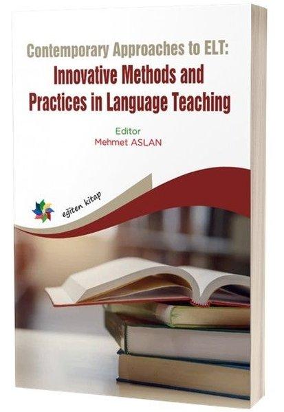 Contemporary Approaches to ELT:Innovative Methods and Practices in Language Teaching | Eğiten Kitap (İnce Kapak)  - Resim 1