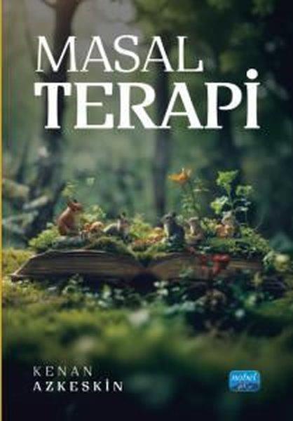 Masal Terapi | Nobel Akademik Yayıncılık (İnce Kapak)  - Resim 1