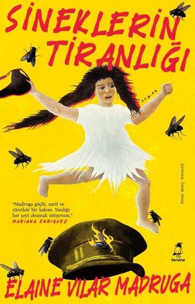 Sineklerin Tiranlığı | Tersine Kitap Yayınları (İnce Kapak)  - Resim 1