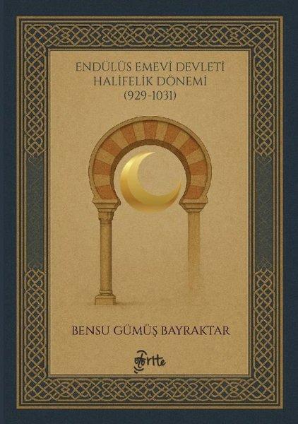 Endülüs Emevi Devleti Halifelik Dönemi (929 - 1031) | Otorite (İnce Kapak)  - Resim 1