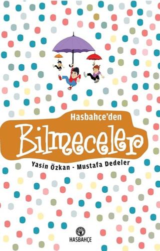 Hasbahçe'den Bilmeceler