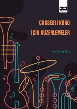 Çoksesli Koro İçin Düzenlemeler