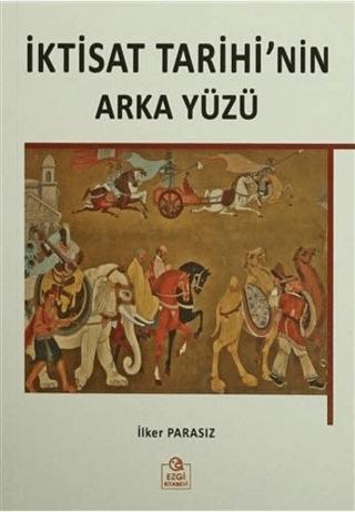 İktisat Tarihi'nin Arka Yüzü