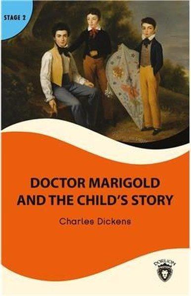 Doctor Marigold And The Childs - Stage 2 | Dorlion Yayınevi (İnce Kapak)  - Resim 1