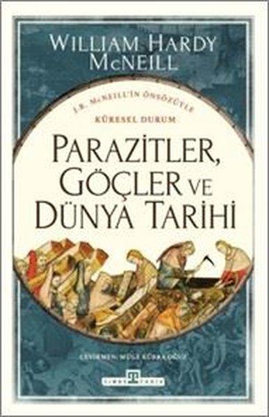 Parazitler Göçler ve Dünya Tarihi | Timaş Yayınları (İnce Kapak)  - Resim 1