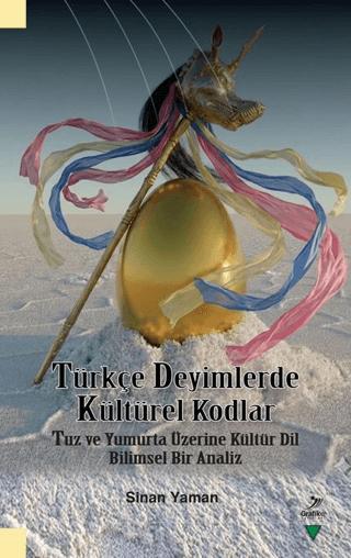 Türkçe Deyimlerde Kültürel Kodlar