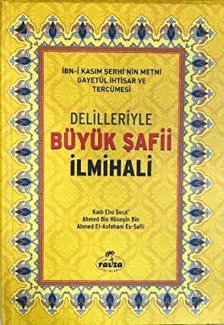 Delilleriyle Büyük Şafii İlmihali (Ciltli, Şamua)