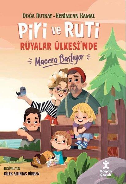 Piri ve Ruti Rüyalar Ülkesi'nde - Macera Başlıyor | Doğan Çocuk (İnce Kapak)  - Resim 1