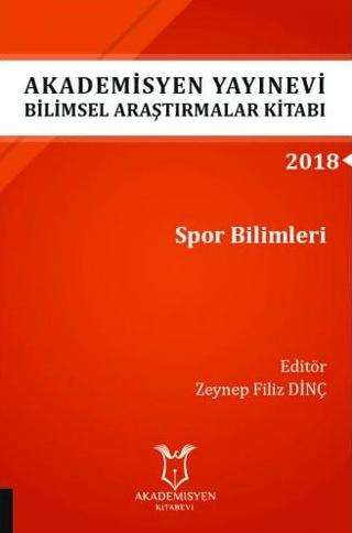 Spor Bilimleri (AYBAK 2018 Eylül) | Akademisyen Kitabevi (Ciltsiz)  - Resim 1