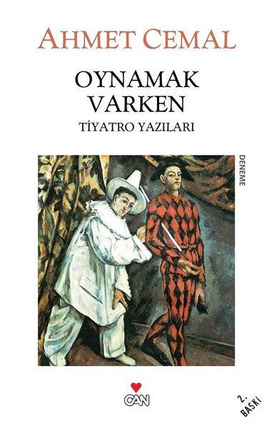 Oynamak Varken | Can Yayınları - Düşünce Dizisi (e-Kitap)  - Resim 1