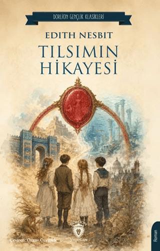 Tılsımın Hikayesi | Dorlion Yayınları (Ciltsiz)  - Resim 1
