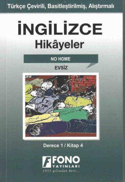Evsiz-İngilizce Hikayeler Derece 1 Kitap 4 | Fono Yayınları (İnce Kapak)  - Resim 1