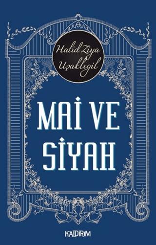 Mai ve Siyah | Kaldırım Yayınları (Ciltsiz)  - Resim 1