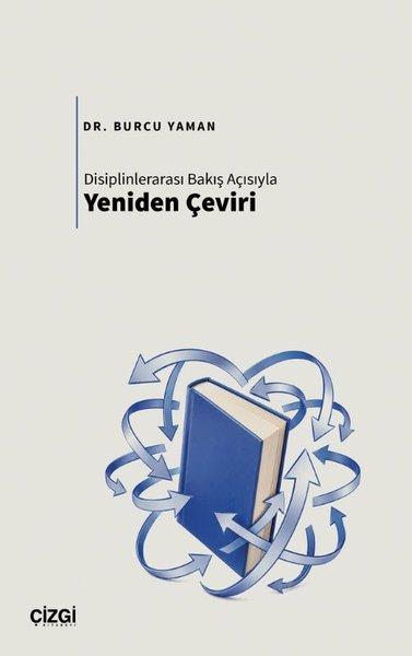 Disiplinlerarası Bakış Açısıyla Yeniden Çeviri | Çizgi Kitabevi (İnce Kapak)  - Resim 1