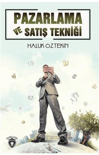 Pazarlama ve Satış Tekniği | Dorlion Yayınları (Ciltsiz)  - Resim 1