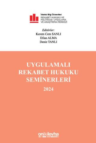 Uygulamalı Rekabet Hukuku Seminerleri 2024 | On İki Levha Yayınları (Ciltsiz)  - Resim 1