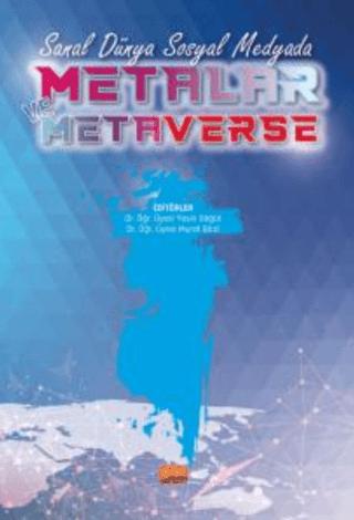 Sanal Dünya Sosyal Medyada Metalar Ve Metaverse | Nobel Bilimsel Eserler (Ciltsiz)  - Resim 1