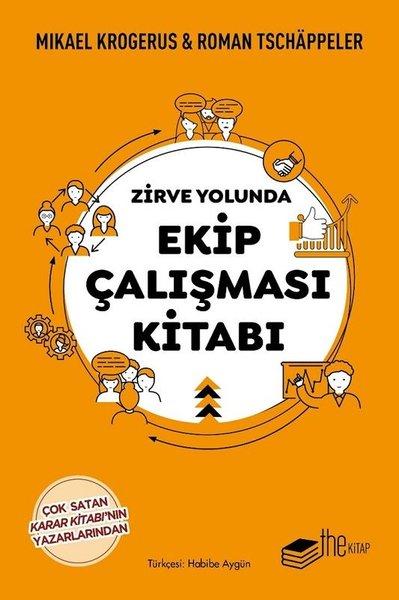 Zirve Yolunda Ekip Çalışması Kitabı | The Kitap (İnce Kapak)  - Resim 1