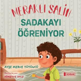 Meraklı Salih Sadakayı Öğreniyor | İdrak Yayınları (Ciltsiz)  - Resim 1