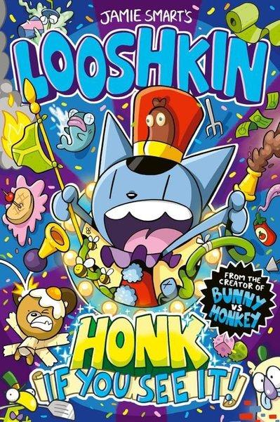 Looshkin: Honk If You See It! | David Fickling Books (İnce Kapak)  - Resim 1