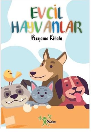 Evcil Hayvanlar - Boyama Kitabı | Fidan (Ciltsiz)  - Resim 1