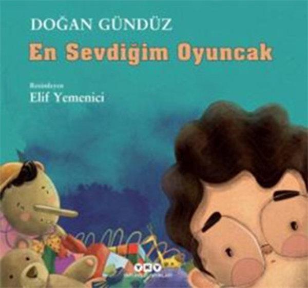En Sevdiğim Oyuncak | Yapı Kredi Yayınları (İnce Kapak)  - Resim 1
