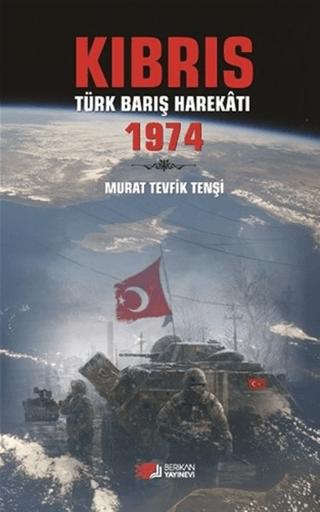 Kıbrıs Türk Barış Harekatı 1974 | Berikan Yayınevi (Ciltsiz)  - Resim 1