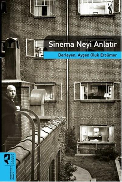 Sinema Neyi Anlatır | Hayalperest Yayınevi (İnce Kapak)  - Resim 1