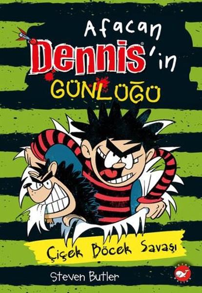 Afacan Dennis'in Günlüğü 2 - Çiçek Böcek Savaşı | Beyaz Balina Yayınları (Ciltli)  - Resim 1