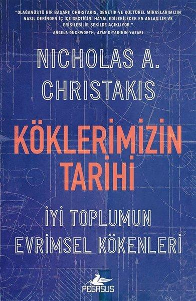 Köklerimizin Tarihi: İyi Toplumun Evrimsel Kökenleri | Pegasus (İnce Kapak)  - Resim 1