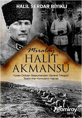 Miralay Halit Akmansü | Pamiray Yayınları (Ciltsiz)  - Resim 1