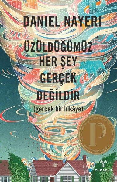 Üzüldüğümüz Her Şey Gerçek Değildir | Theseus Yayınevi (İnce Kapak)  - Resim 1