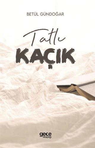 Tatlı Kaçık | Gece Kitaplığı (Ciltsiz)  - Resim 1