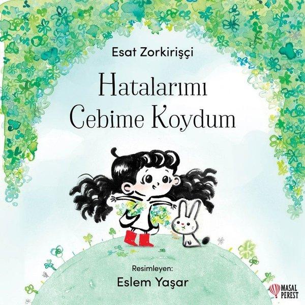 Hatalarımı Cebime Koydum | Masalperest (İnce Kapak)  - Resim 1