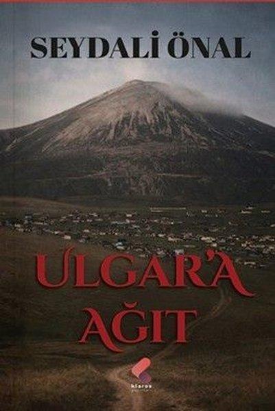 Ulgar'a Ağıt | Klaros Yayınları (İnce Kapak)  - Resim 1