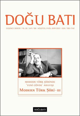 Doğu Batı Düşünce Dergisi Yıl: 26 Sayı: 106 - Modern Türk Şiiri 3 | Doğu Batı Dergileri (Ciltsiz)  - Resim 1
