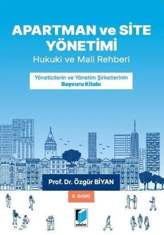 Apartman, Site ve İşhanı Yönetimleri