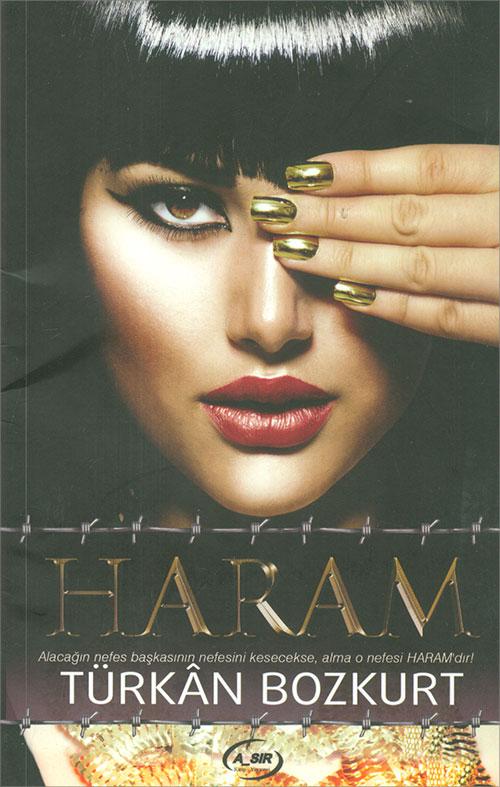 Haram - Türkan Bozkurt - A_Sır Kitap Yayınevi | A_SIR Kitap Yayınevi - Resim 1
