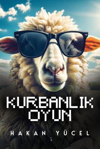 Kurbanlık Oyun | İkinci Adam Yayınları (İnce Kapak)  - Resim 1