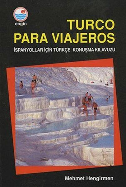 Turco Para Viajeros - İspanyolar için Türkçe Konuşma Klavuzu | Engin (İnce Kapak)  - Resim 1