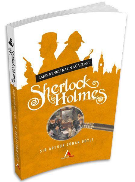 Bakır Renkli Kayın Ağaçları (Sherlock Holmes)