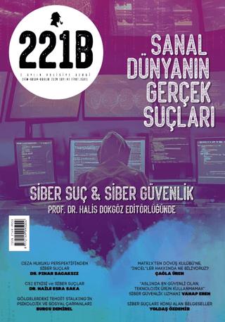 221B Üç Aylık Polisiye Dergi Sayı: 41 Ekim - Kasım - Aralık 2024 | 221B Dergisi (Ciltsiz)  - Resim 1