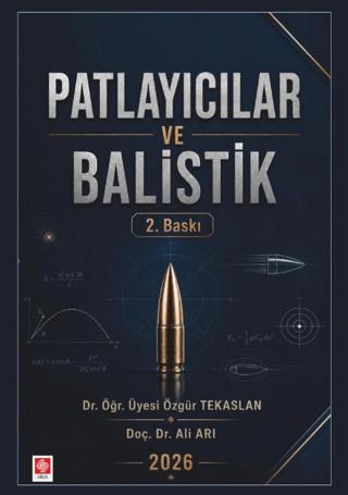 Patlayıcılar ve Balistik | Ekin Basım Yayın (Ciltsiz)  - Resim 1