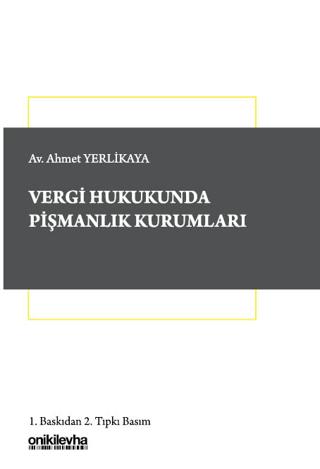 Vergi Hukukunda Pişmanlık Kurumları | On İki Levha Yayınları (Ciltsiz)  - Resim 1